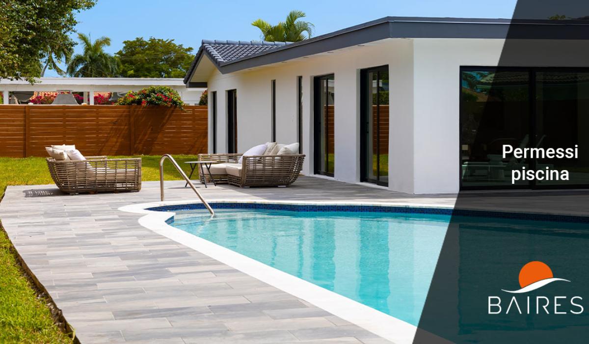Permessi per piscina interrata: una guida completa per non sbagliare