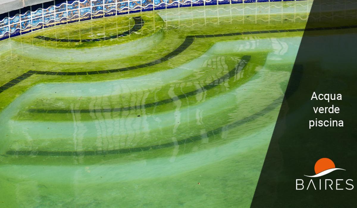 Acqua verde piscina: cause e metodi per rimediare