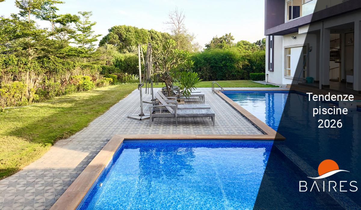 Quali sono le tendenze nel mondo delle piscine per il 2026